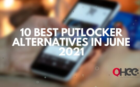 10 Best Putlocker Alternatives in June 2021