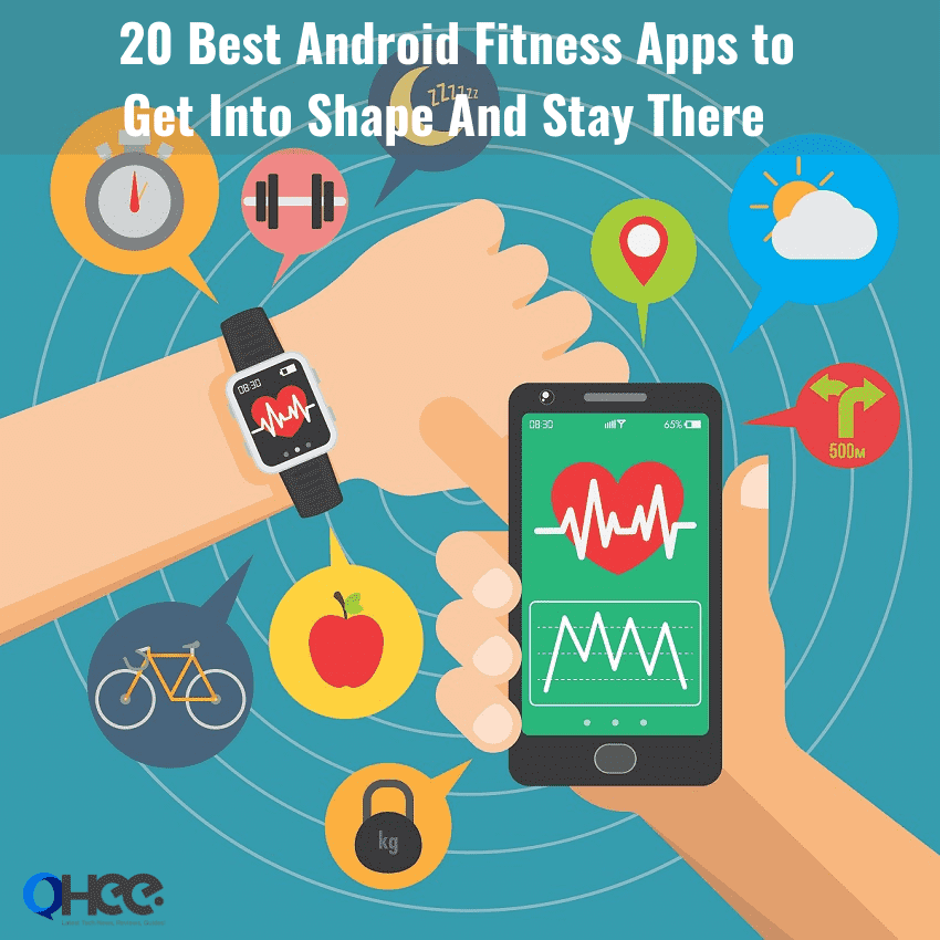 20 Best Android Fitness Apps to Get Into Shape And Stay There