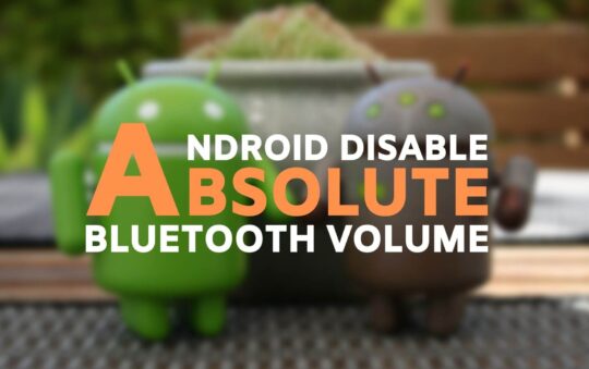Android Disable Absolute Bluetooth Volume: A Brief Overview