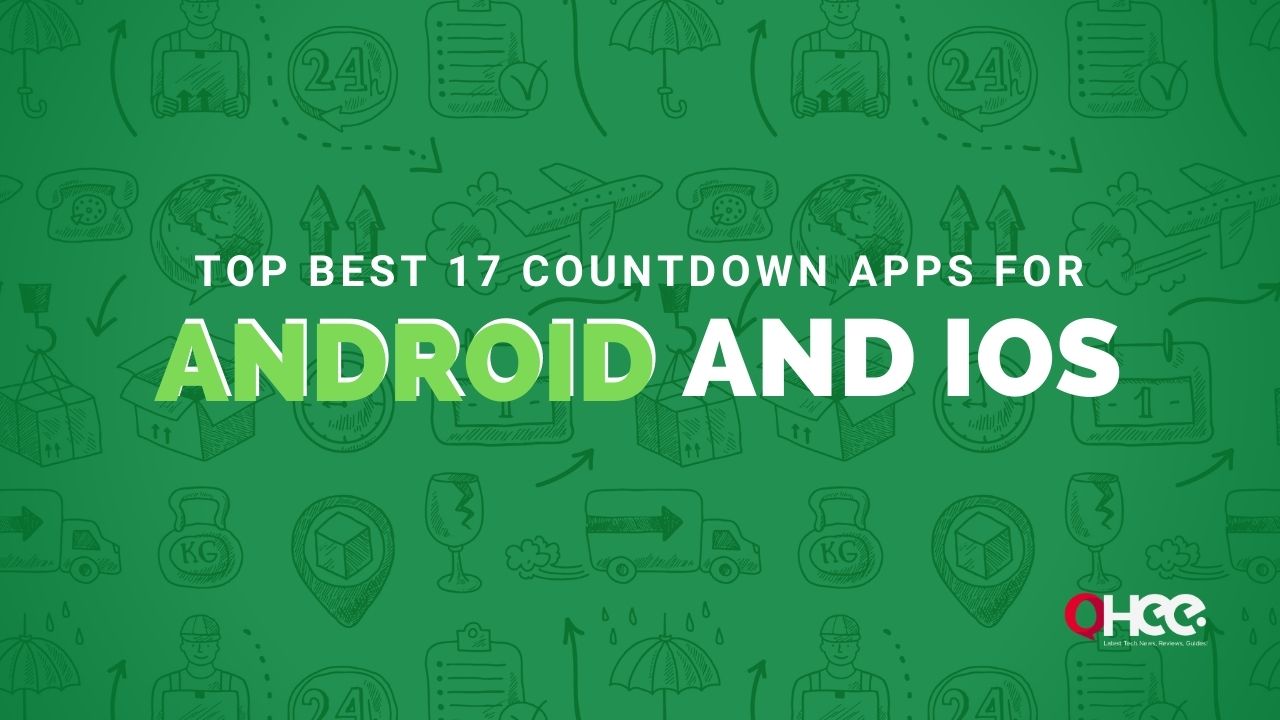 Best 17 Countdown Apps For Android And iOS
