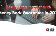 Best Hosting Provider With Money Back Guarantee in 2022