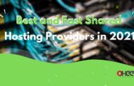 Best and Fast Shared Hosting Providers in 2022