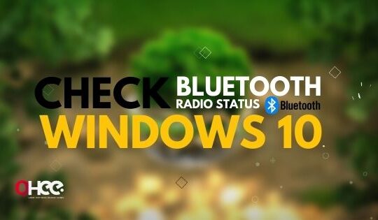Check Bluetooth Radio Status Windows 10