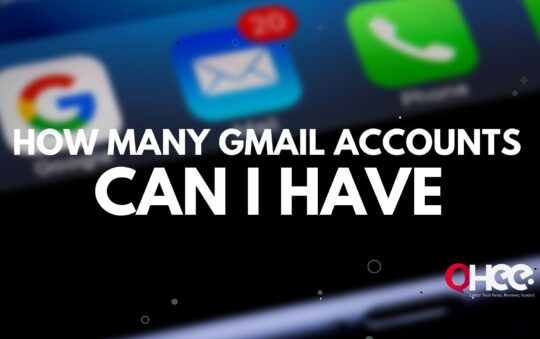 How Many Gmail Accounts Can I Have with just one mobile phone?