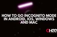 How to Go Incognito Mode in Android, IOS, Windows and Mac