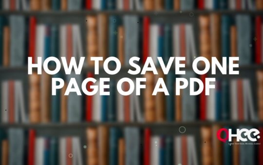 How To Save One Page of a PDF (Latest 2022 Method)