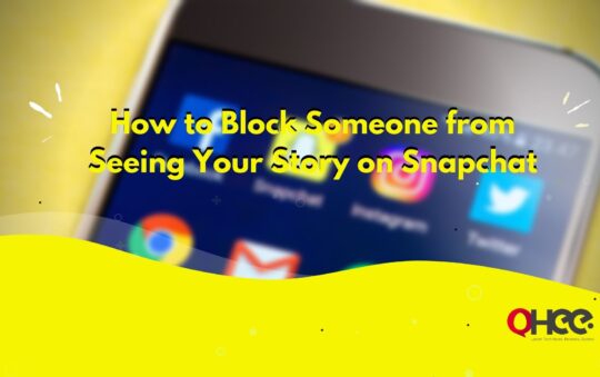 How to Block Someone from Seeing Your Story on Snapchat