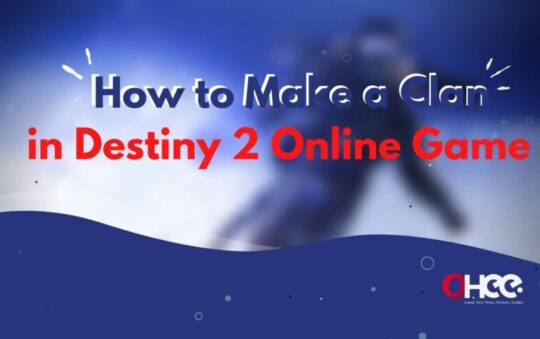 How to Make a Clan in Destiny 2 Online Game