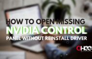 How to Open Missing NVIDIA Control Panel Without Reinstall Driver