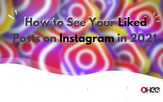 How to See Your Liked Posts on Instagram in 2022