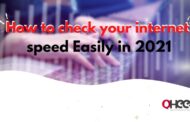 How to check your internet speed Easily in 2022