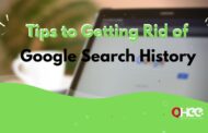 Tips to Getting Rid of Google Search History