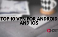 Top 10 VPN for Android and iOS – Which are safe to use?