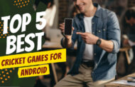 Top 5 Best Cricket Games for Android Interesting and Popular