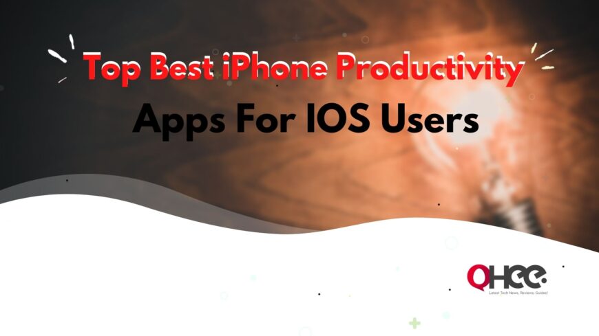 Top Best iPhone Productivity Apps For IOS Users