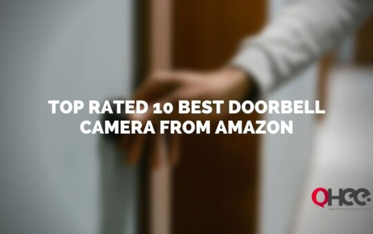 Top Rated 10 Best Doorbell Camera From Amazon