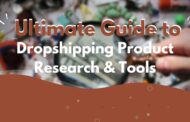 Ultimate Guide to Dropshipping Product Research & Tools