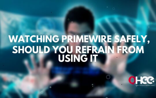 Watching PrimeWire safely-Should you Refrain from Using It?