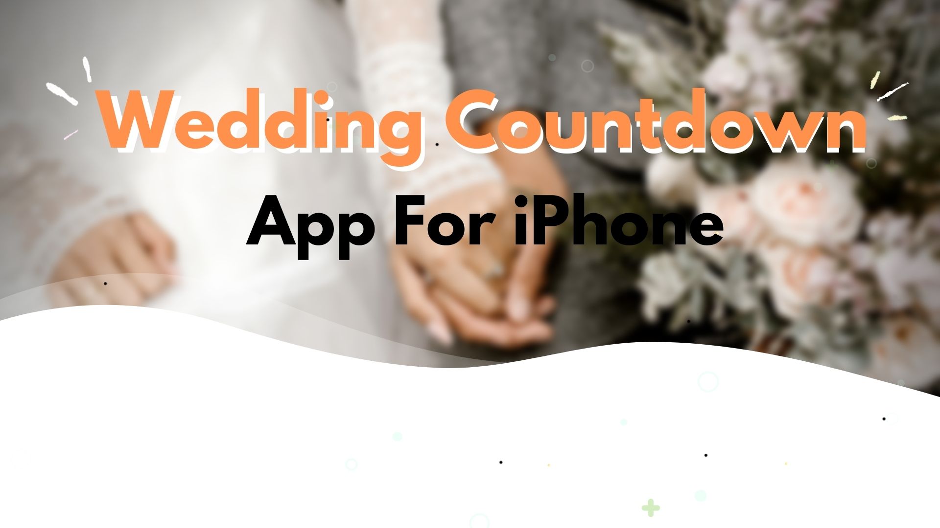 Wedding Countdown App For iPhone