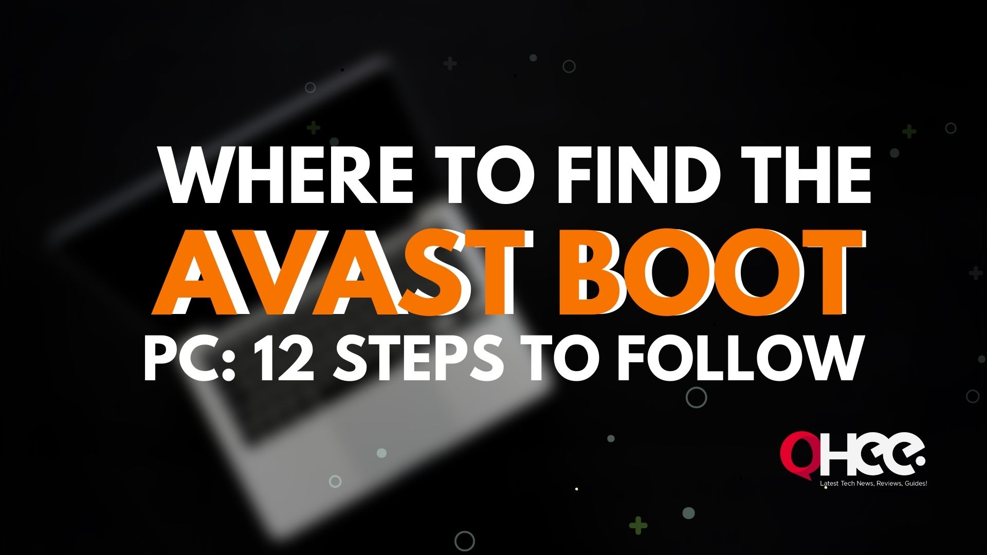 Where to Find the Avast Boot Scan Log and What It Does?